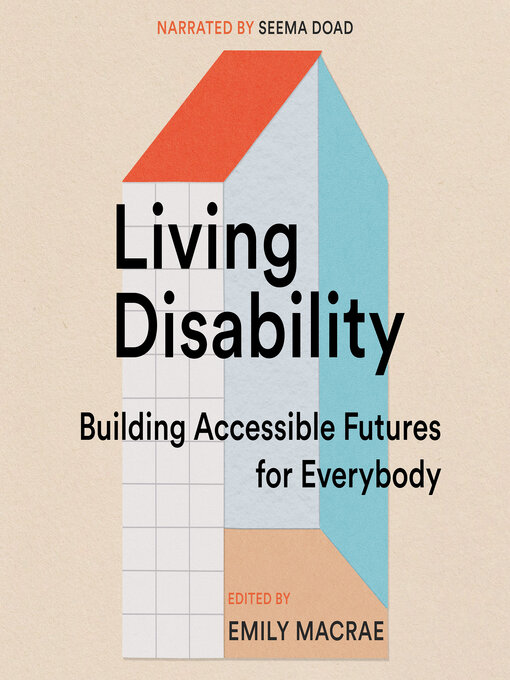 Title details for Living Disability by Emily Macrae - Wait list
